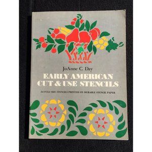 Early American Cut & Use Stencils By JoAnne C. Day Paperback 1975 54 Full-Size